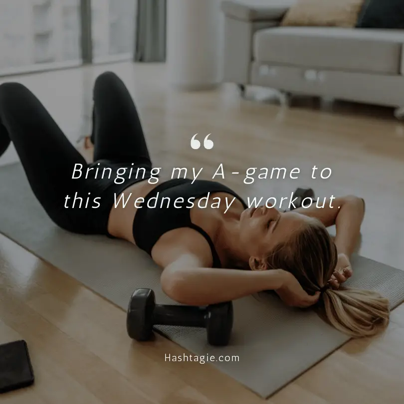 Wednesday workout Instagram captions example image