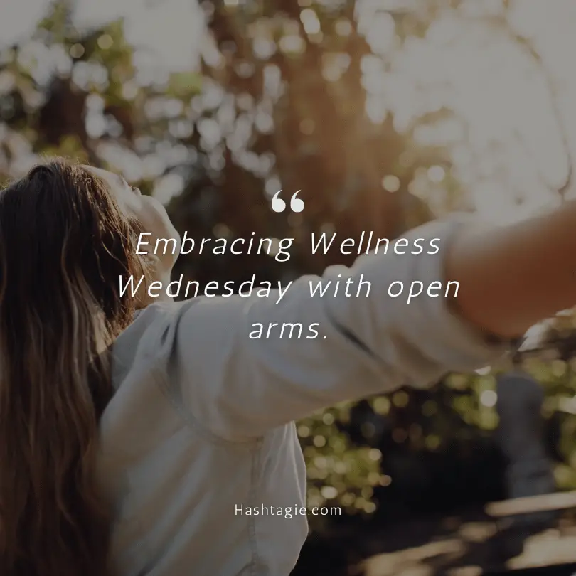 Wellness Wednesday Instagram captions example image