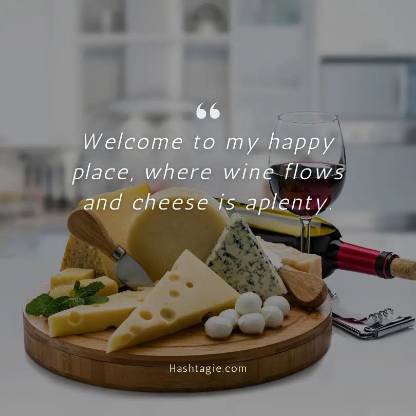 Wine and cheese captions example image