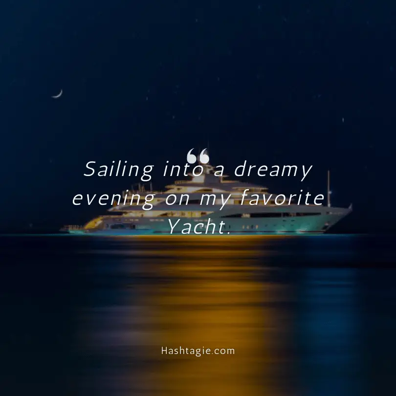 Yacht Instagram Captions for Dreamy Evenings  example image