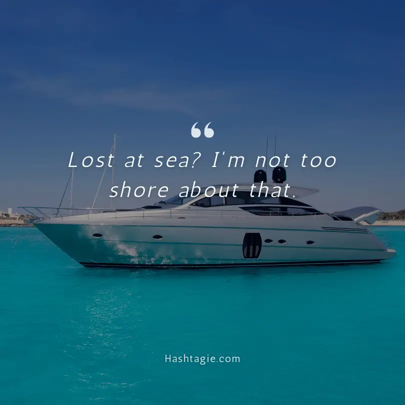 Yacht Instagram Captions for Luxury Lifestyle  example image