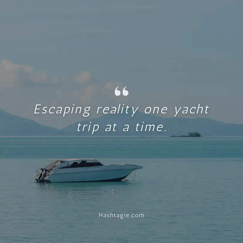 Yacht Instagram Captions for Weekend Getaways  example image