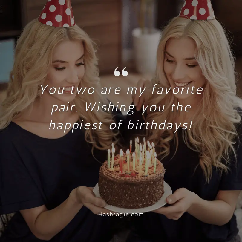 Birthday captions for twins  example image