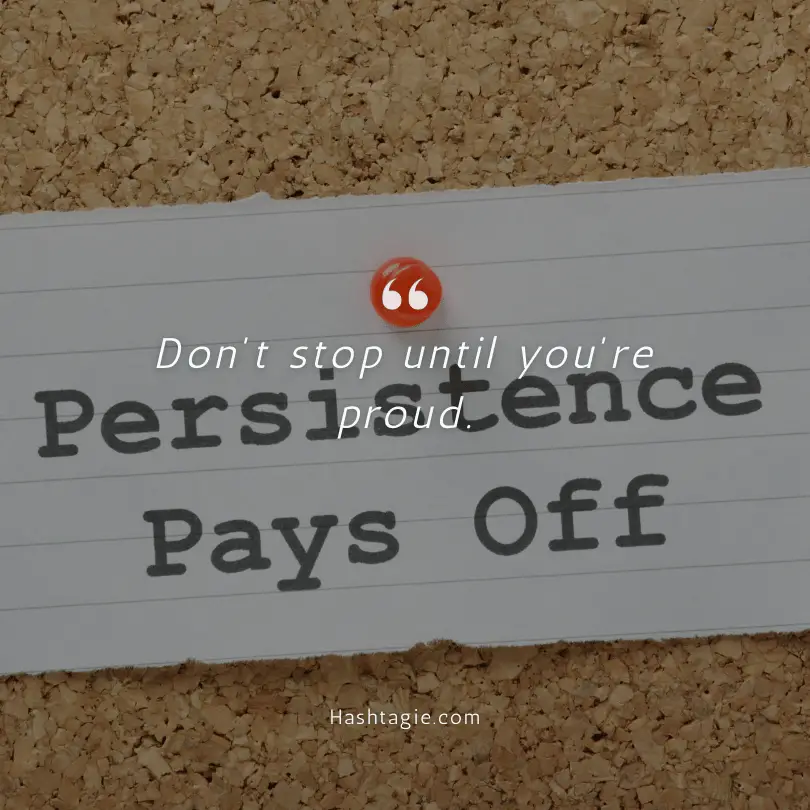 Dedication and Persistence captions example image