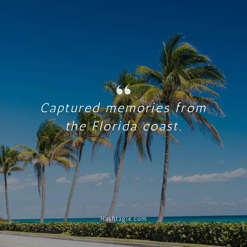 Florida Vacation Instagram Captions example image