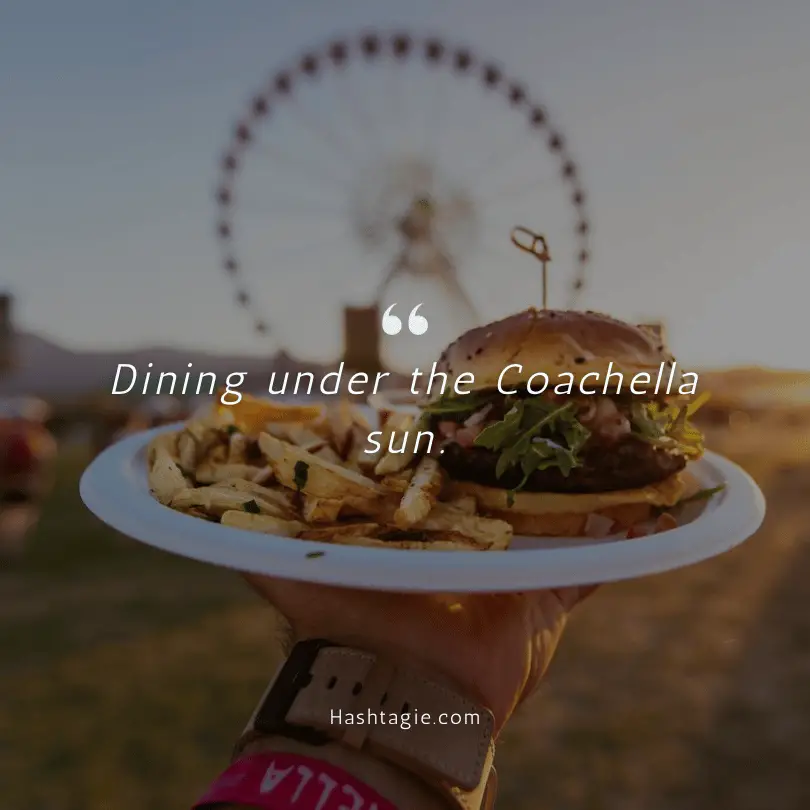 Food and drink captions at Coachella  example image