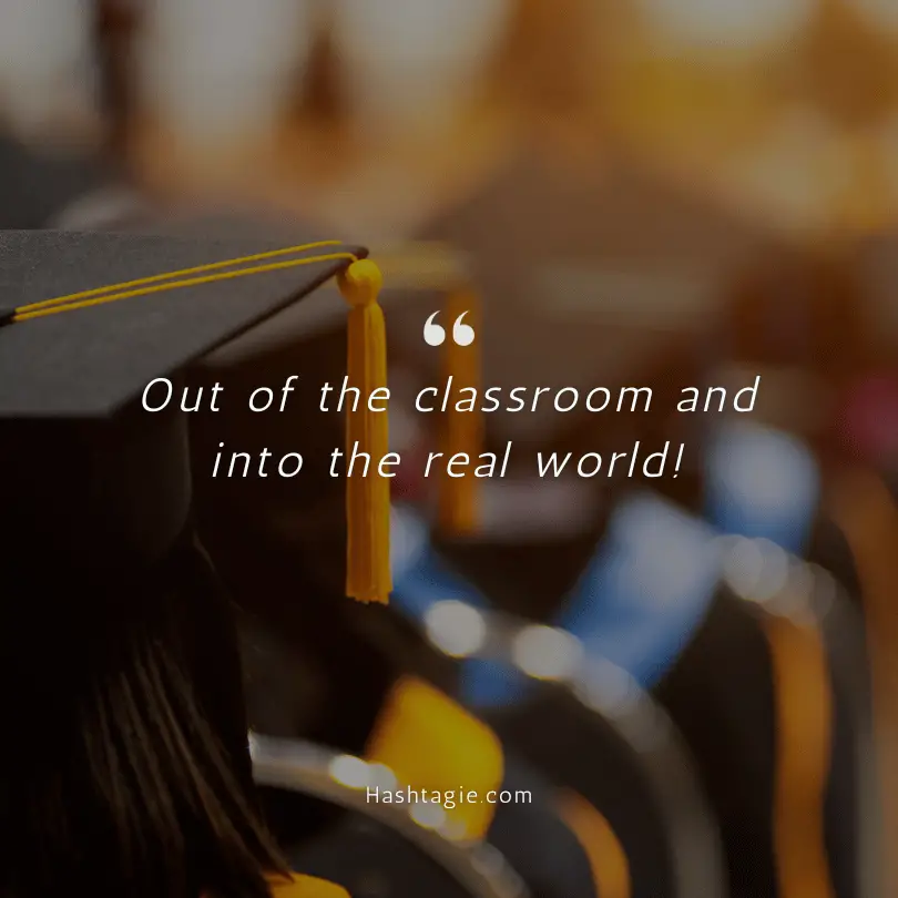 Graduation captions celebrating academic achievement example image