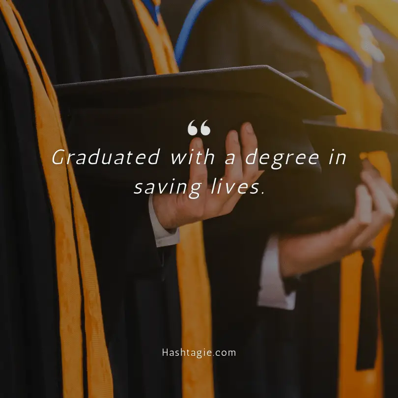 Graduation captions for doctors example image