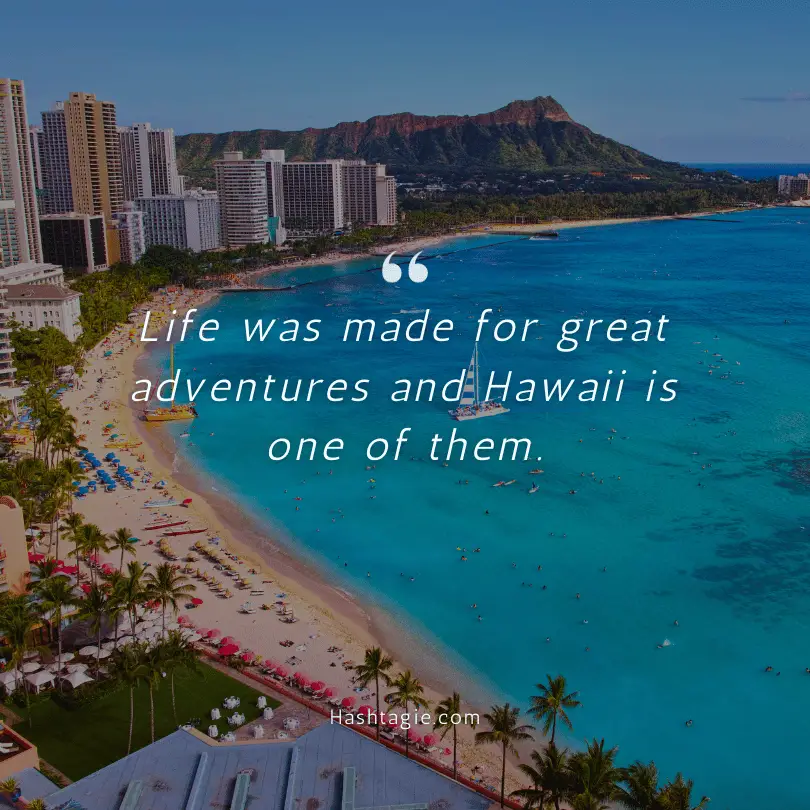 Hawaii Hiking Adventure Instagram Captions example image