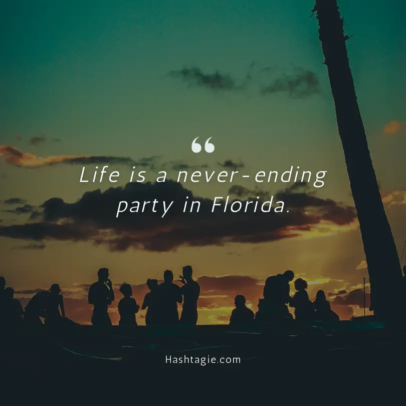Instagram Captions for Florida Nightlife example image