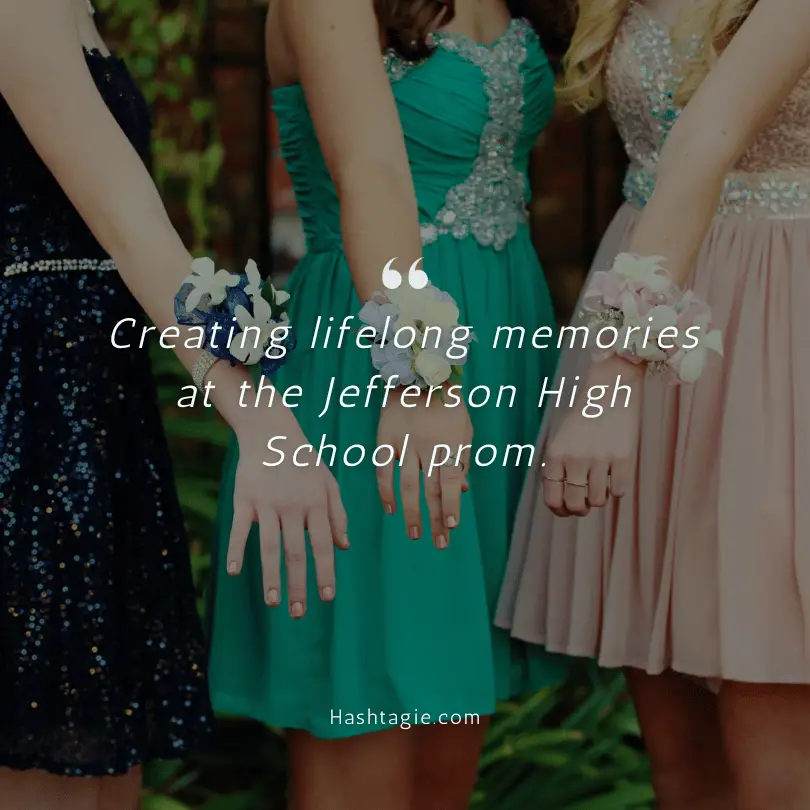 Prom captions with school name example image