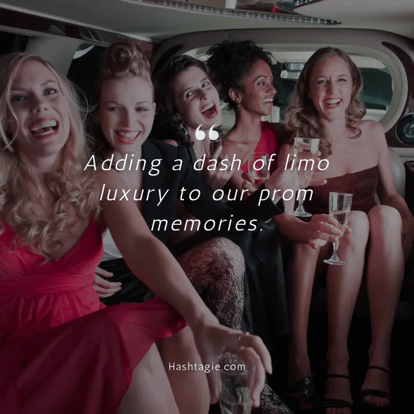 Prom limo ride captions  example image