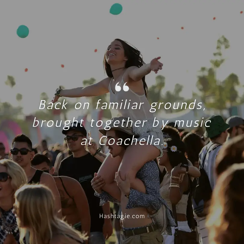 Returning to Coachella captions. example image