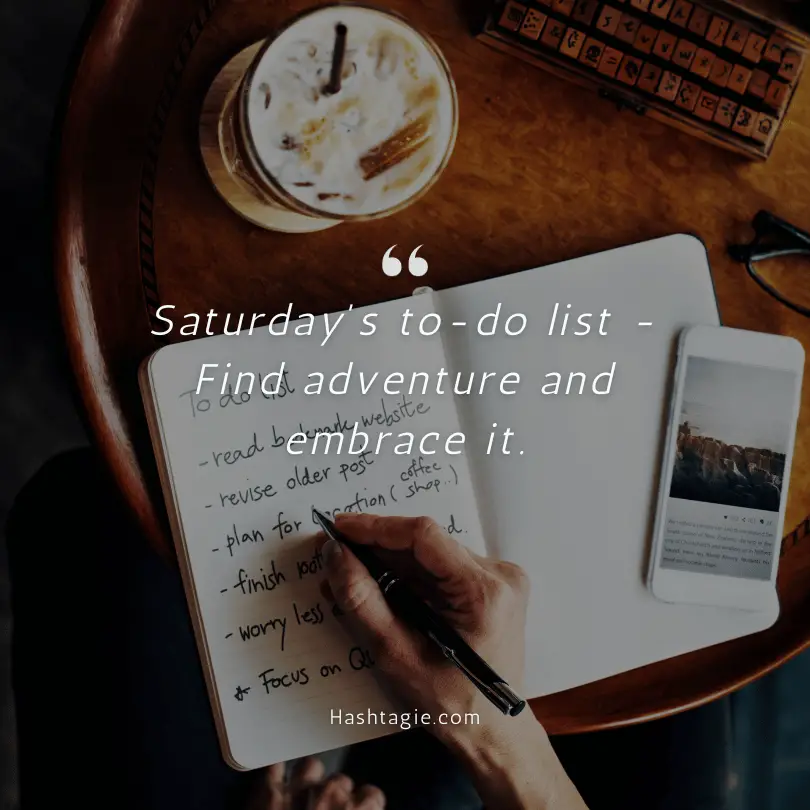 Saturday Adventure Quotes example image