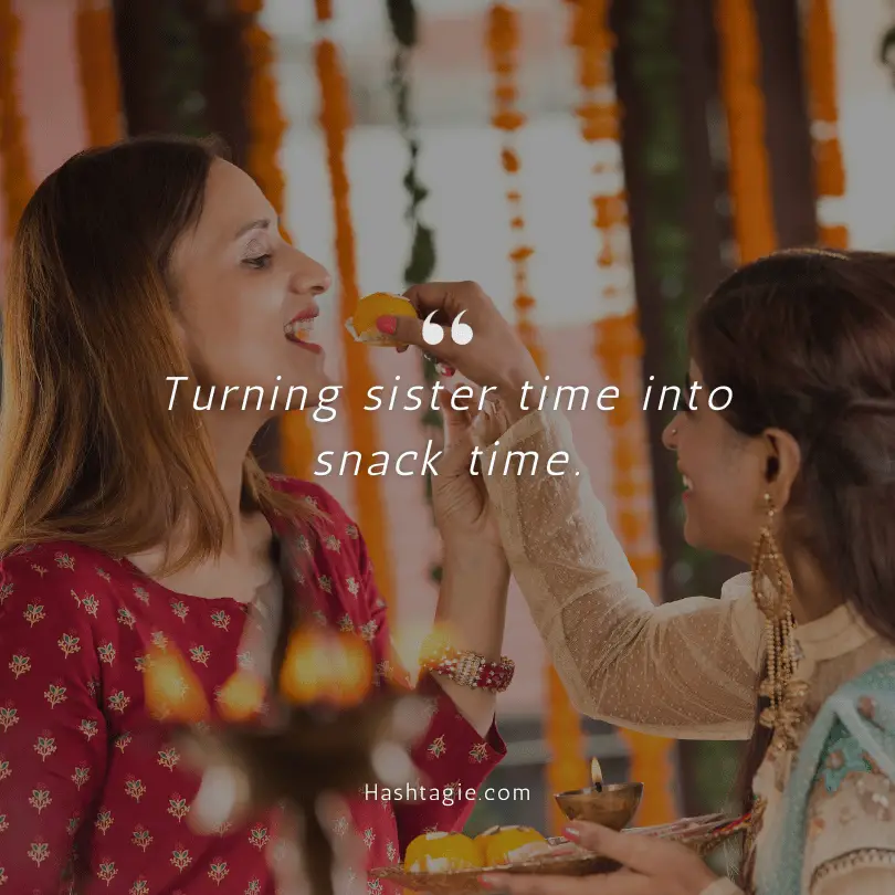 Sister Instagram captions for foodie sisters example image