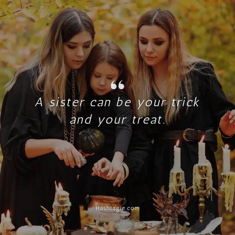 Sister Instagram captions for Halloween example image