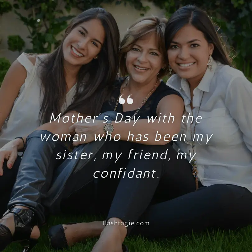 Sister Instagram captions for Mother's Day example image