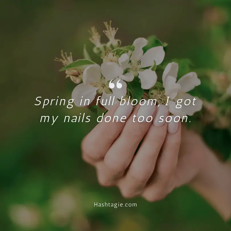Spring Nail Captions example image