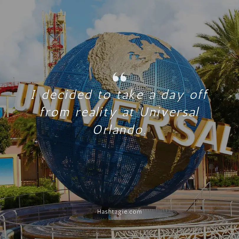 Universal Orlando Instagram Captions example image